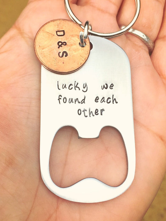 Lucky We Found Each Other, Bottle Opener Personalized Keychain, Penny Keychains, Boyfriend Gifts, Personalized Keychains, Mothers Day - Natashaaloha, jewelry, bracelets, necklace, keychains, fishing lures, gifts for men, charms, personalized,
